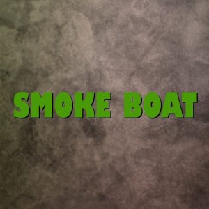 Smoke Boat