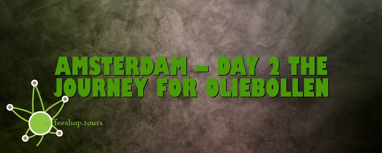 Amsterdam – Day 2 the Journey for Oliebollen
